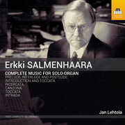 Complete Music for Organ Solo , Jan Lehtola