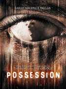 Possession , Sarah Michelle Gellar