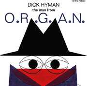The Man From O.R.G.A.N. , Dick Hyman