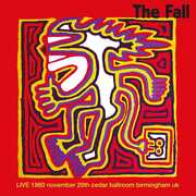 Live At Cedar Ballroom, Birmingham 20/ 11/ 80 , The Fall