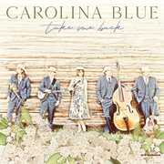 Take Me Back , Carolina Blue