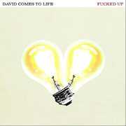 David Comes To Life , F***ed Up