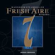 Fresh Aire 7 , Mannheim Steamroller
