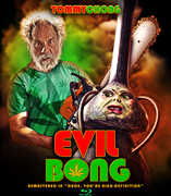 Evil Bong , Tommy Chong