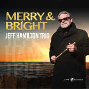 Merry & Bright , Jeff Hamilton