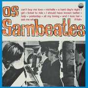 Os Sambeatles , Os Sambeatles