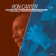 Foursight:the Complete Stockholm Tapes , Ron Carter