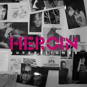 Heroin , Superpitcher