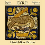 Pavans & Galliards Variations & Grounds , Daniel-Ben Pienaar