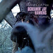 A Portrait of a Man and His Woman , Screamin' Jay Hawkins