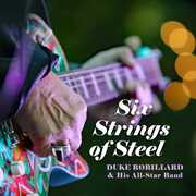 Six Strings Of Steel , Duke Robillard