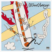 Every Good Boy Deserves Fudge (30th Anniversary Deluxe Edition) , Mudhoney