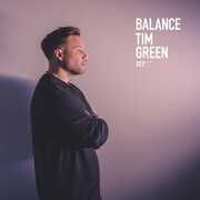 Balance Presents Tim Green , Tim Green