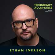 Technically Acceptable , Ethan Iverson