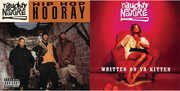 Hip Hop Hooray/ Written on Ya Kitten , Naughty By Nature