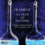 Buxtehude: Alchemy of Another , Filament