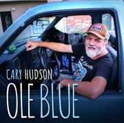 Ole Blue , Cary Hudson