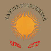 Easter Everywhere , The 13th Floor Elevators