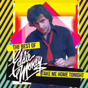 Take Me Home Tonight - Yellow/ Pink , Eddie Money