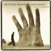 Between Heaven & Earth , A.R. Rahman