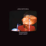 Shadows And Light , Joni Mitchell