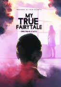 My True Fairytale 
