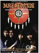 Dance Me Outside , Adam Beach