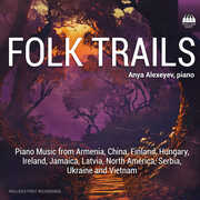Folk Trails , Anya Alexeyev