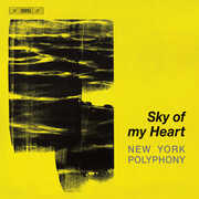 Sky of My Heart , New York Polyphony