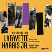 All in Good Time , Lafayette Harris Jr.