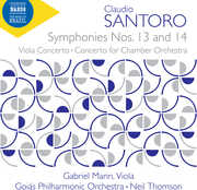 Santoro: Symphony No. 13; Symphony No. 14; Viola Concerto; Concerto for Chamber Orchestra , Gabriel Marin