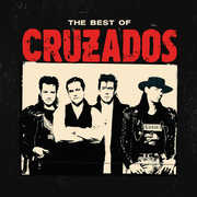 The Best Of Cruzados , The Cruzados
