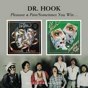 Pleasure & Pain /  Sometimes You Win [Import] , Dr. Hook