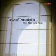 Art of Transcription II , Risto-Matti Marin