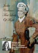 Jackie Cochran: First Lady of Flight 
