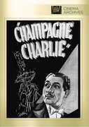 Champagne Charlie , Paul Cavanagh