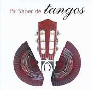 Pa Saber De Tangos /  Various [Import] , Various Artists