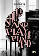 Shut Up And Play The Piano , Chilly Gonzales