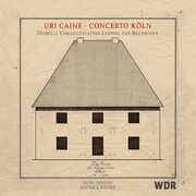 Diabelli Variations , Caine  Concerto Koln