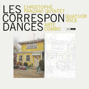 Les Correspondances , Quatuor Voce  Arte Combo  Christophe Panzani Quintet