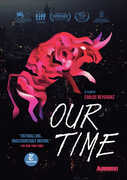 Our Time , Carlos Reygadas