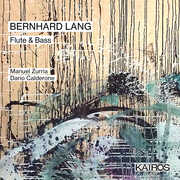 Bernhard Lang: Flute & Bass , Manuel Zurria