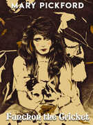 Fanchon the Cricket , Mary Pickford