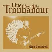 Live From The Troubadour , Glen Campbell