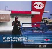 Mr Joe's Jambalaya / Loaded Down With (Various Artists) , Various Artists
