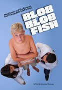 Blob Blob Fish , Keith Allen