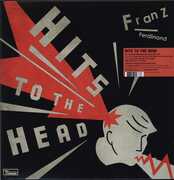 Hits To The Head , Franz Ferdinand