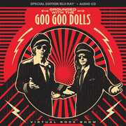 Grounded With the Goo Goo Dolls , Goo Goo Dolls