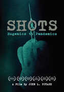 Shots: Eugenics To Pandemics