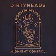 Midnight Control , Dirty Heads